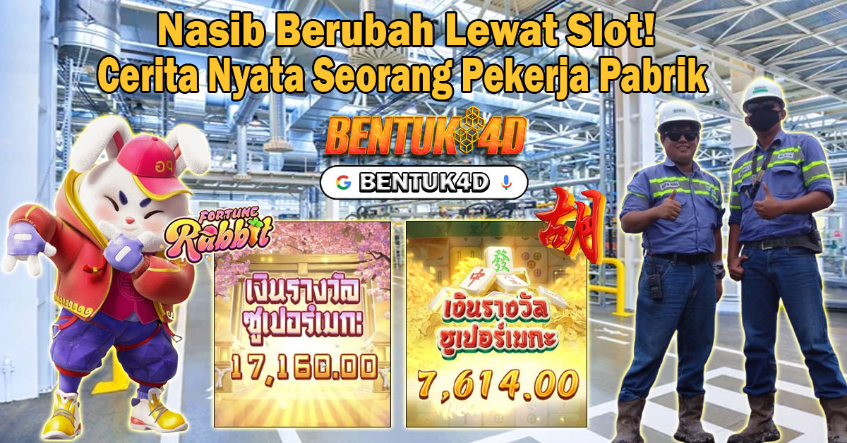 Nasib Berubah Lewat Slot! Cerita Nyata Seorang Pekerja Pabrik